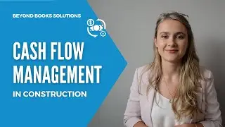 Construction Cash flow management