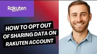 Как отказаться от обмена данными в аккаунте Rakuten | простое руководство