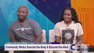 Creative Netwerk: Healthy Hood Chi: Exercise the Body & Educate the Mind