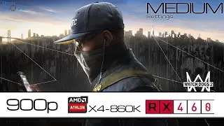 Watch Dogs 2 | Athlon X4 860K - RX-460 - 8GB RAM -  MEDIUM SETTINGS | 900p