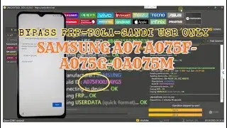 BYPASS FRP SAMSUNG A07 A075F / A075G / A075M LUPA LAYAR SANDI / POLA USB ONLY
