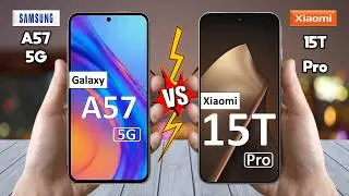 Samsung Galaxy A57 против Xiaomi 15T Pro &mdash; какой из них лучше подойдет именно вам?