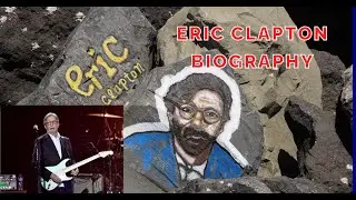 Eric Clapton Biography #EricClapton #ClaptonLegend #MusicIcon  #BluesMaster #EricClaptonBiography