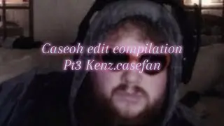 Caseoh edit compilation Pt3!