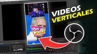 HOW TO CONFIGURE OBS FOR VERTICAL RECORDING TUTORIAL