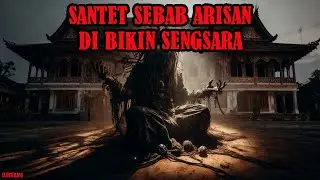 SANTET SEBAB ARISAN