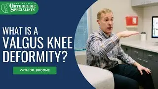 What Is A Valgus Knee Deformity?