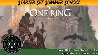 The One Ring: Over Hill and Under Hill 3 - Iron Jaws