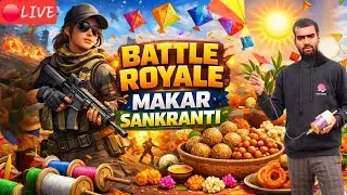happy makar Sankranti new update Battle Royale 🔴LIVE Now