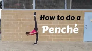 How to do a Penché Balance