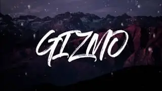 Syn Cole - Gizmo (Lyrics) HD