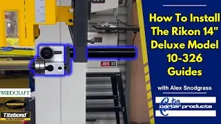 Installing the Rikon 14