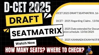 D-CET 2025 Draft Seat Matrix &ndash; How Many Seats? Where to Check?