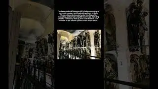 Inside Palermo&rsquo;s Terrifying Catacombs | 2,000 Real Mummies Still Preserved
