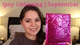 Ipsy Unboxing | September 2014