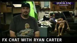 FX Chat with Ryan Carter - On the Set of The Helix...Loaded