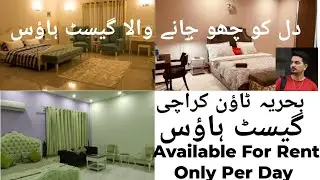 Guest house bahria town Karachi available For Rent Per day 