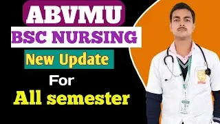 ABVMU UNIVERSITY NEW UPDATE 2026|BSC NURSING SEMESTER EXAM #abvmu#nursing 