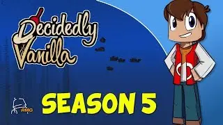 Hold Your Breathe and Count to Ten // Decidedly Vanilla // Minecraft