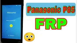 Panasonic P85 mobile की FRP कैसे करें ।, How to remove FRP panasonic p85
