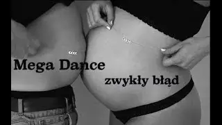 Mega Dance - Zwykły błąd  //video disco polo 2023//