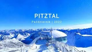⛷️Pitztal⛷️ Październik 2022