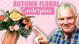 How to Make an Autumn Floral Centrepiece | Using Preserved Plants