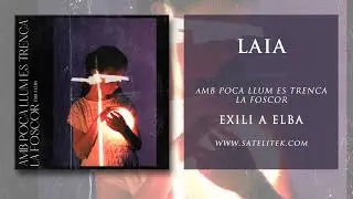 Exili a Elba - Laia (&Agrave;udio Oficial)