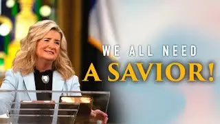 We All Need A Savior | Cathy Duplantis