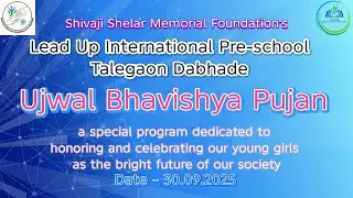 &ldquo;Ujjwal Bhavishya Pujan&rdquo; &ndash; A Celebration of the Bright Future of Our Girls