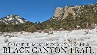 Black Canyon Trail [Lumpy Ridge] - Rocky Mountain National Park