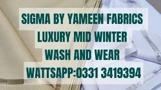SIGMA BY YAMEEN.Luxury wash and wear for MID WINTER one piece suit.WATTSAPP:0331 3419394#yameen