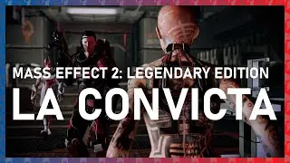 Mass Effect 2: Legendary Edition | La Convicta [PS5 GAMEPLAY ESPA&Ntilde;OL]