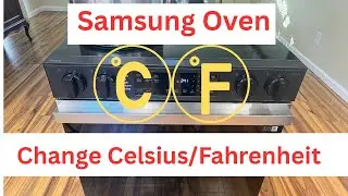 В настройках панели управления духовки Samsung есть опция перевода градусов Фаренгейта в градусы ...