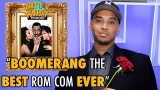 The Best Black Romantic Comdies | What You Thought Podcast   Patreon Exclusive