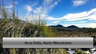 Ep 10: Arve Falls, Hartz Mountains
