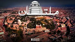History of Multan || Pakistan oldest Multan city Documentary