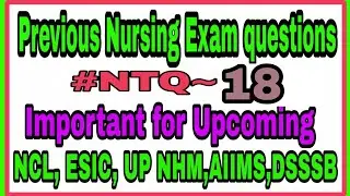 #NTQ~18 || Previous nursing exam questions || Important nursing exam question || Nursing Trends