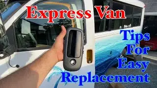 Замена дверной ручки Chevy Express Van