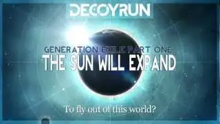 Decoy:Run - The Sun Will Expand (Lyric Video)