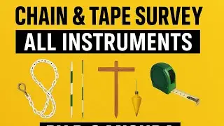 Instruments Required for Chain & Tape Surveying #Amanat #dcmishra #amin