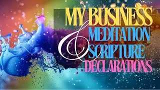 ESTABLISHED | Business Meditation & Scripture Declarations | By Dr. Priscilla Ngals Zoelife TV