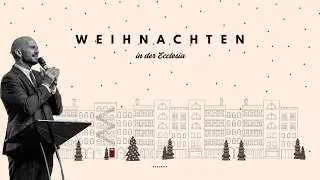 Öffne die Tür | Weihnachten in der Ecclesia I Christian Kruse I meineecclesia