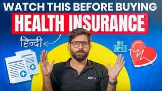 Ultimate Health Insurance Guide in HINDI 2025 | Beginner's Guide to Health Insurance in 2025 | Ditto