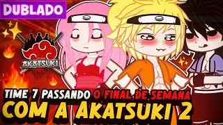 FINAL DE SEMANA COM A AKATSUKI 🤯 SASUNARU YAOI BL 🏳️‍🌈 [DUBLADO] MINI FILME GACHA LIFE 