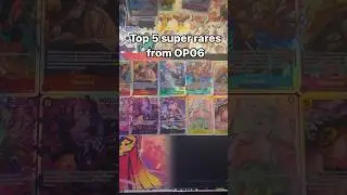 Top 5 super rares from Wings of the Captain #onepiece #onepiececardgame #op06