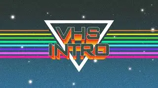 VHS INTRO TEMPLATE (NO TEXT)