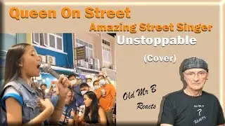 Queen On Street -  Amazing Street Singer - (Covers) Unstoppable Sia (Reaction)