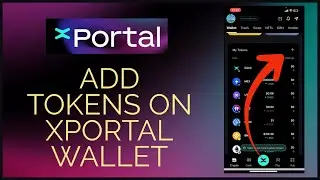 How To Add Tokens On xPortal Wallet Account 2024?
