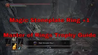Dark Souls III - How to find the Magic Stoneplate Ring +1 [Master of Rings Trophy]